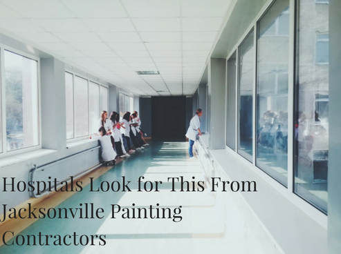 Hospitals Look for this from Jacksonville Painting Contractors.png