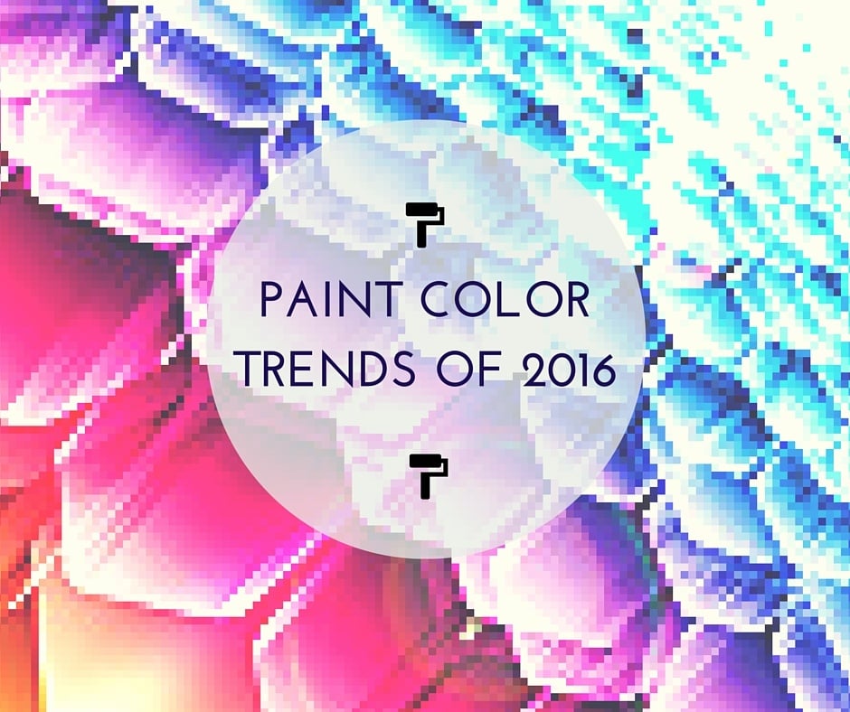 PAINT_COLOR_TRENDS_FOR_2016.jpg