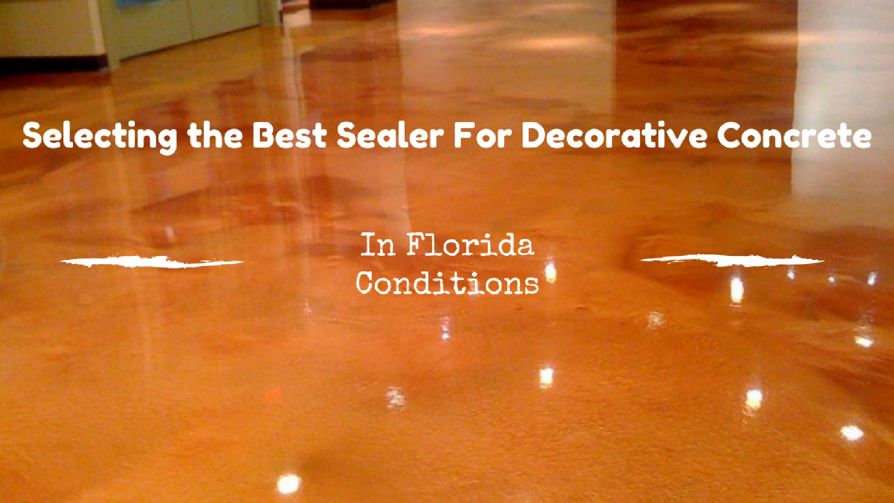 Sealer For Decorative Concrete